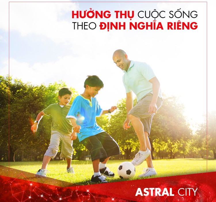 Hưởng thụ cuộc sống theo định nghĩa riêng tại Astral City