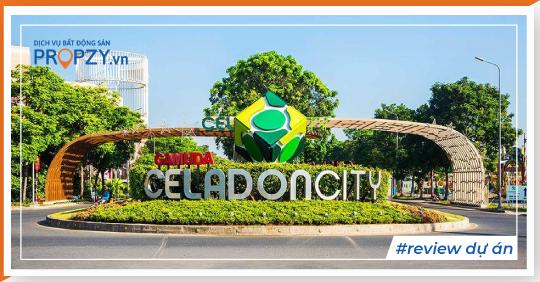 [Review dự án] Có gì đặc biệt tại 4 khu căn hộ cao cấp của dự án Celadon City