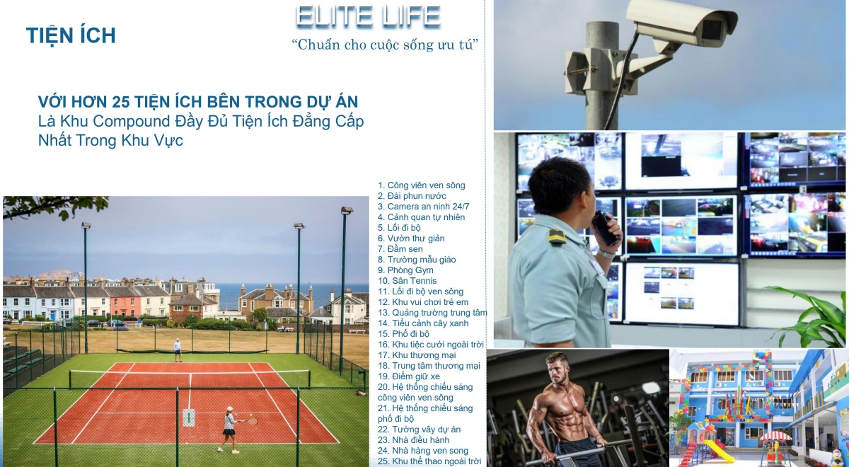 VỚI HƠN 25 TIỆN ÍCH BÊN TRONG DỰ ÁN Là Khu Compound Đầy Đủ Tiện Ích Đẳng Cấp Nhất Trong Khu Vực