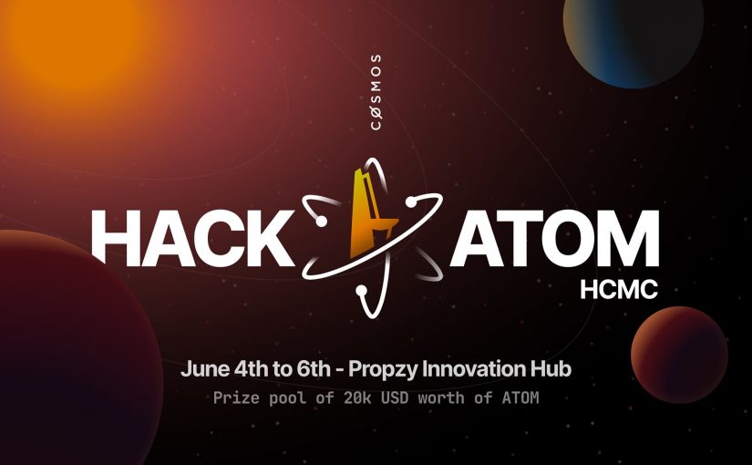 Cosmos HackAtom – Cuộc thi quốc tế dành cho cộng đồng công nghệ được tổ chức tại Propzy Hub