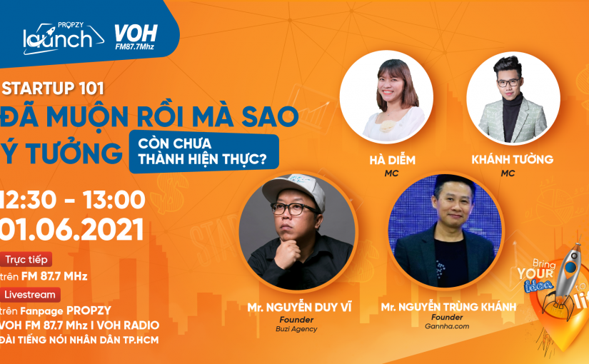 Startup 101: Đã muộn rồi mà sao ý tưởng còn chưa thành hiện thực?