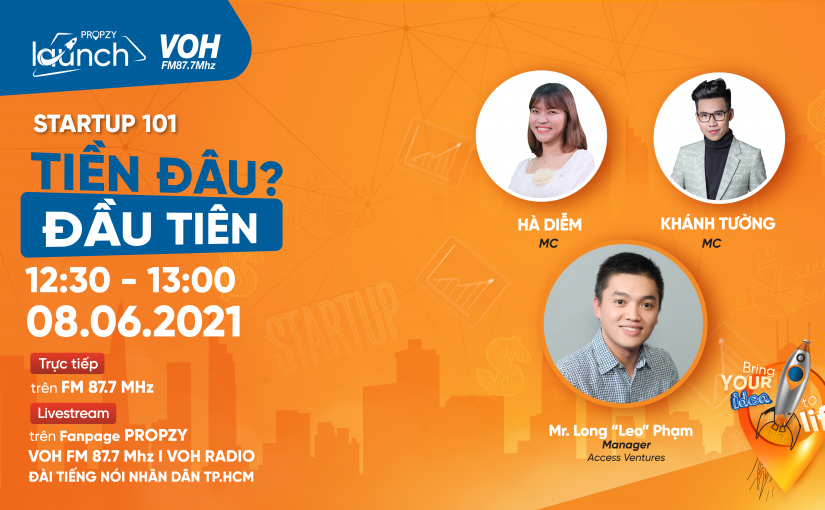 STARTUP 101: TIỀN ĐÂU? ĐẦU TIÊN