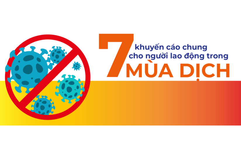 7 khuyến cáo chung của người lao động đi làm trong thời dịch Covid-19