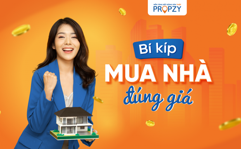 Định giá bất động sản bằng những bí kíp thực tế