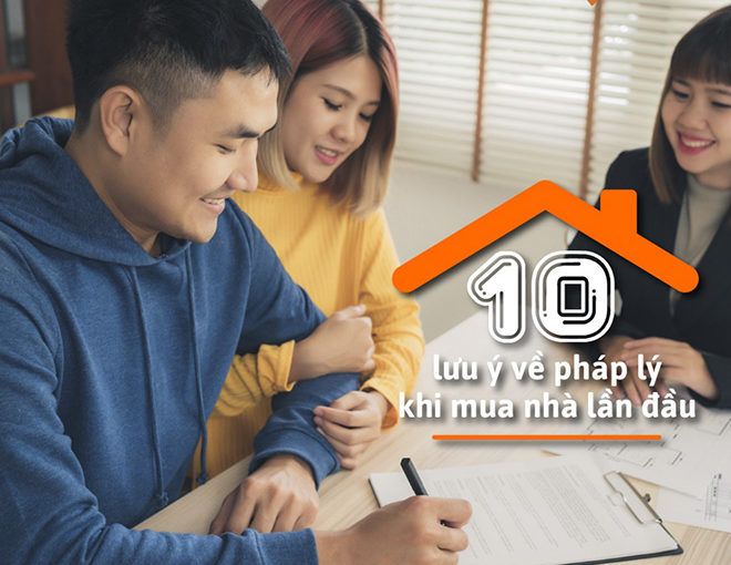 10 lưu ý về Pháp Lý cho người mua nhà lần đầu