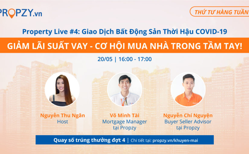 Giảm lãi suất vay hậu Covid-19: Có phải là cơ hội tốt để mua nhà?