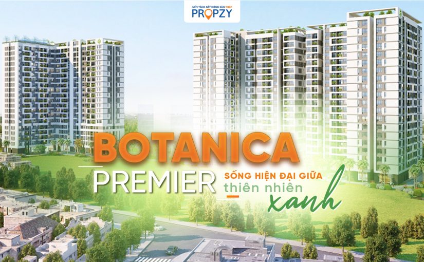 Thông tin tổng hợp mới nhất về dự án Botanica Premier Novaland quận Tân Bình
