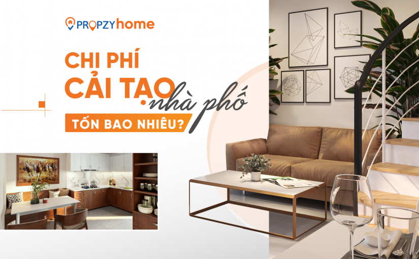 Chi phí khi cải tạo nhà phố tốn bao nhiêu? Hãy xem trước khi mua nhà!