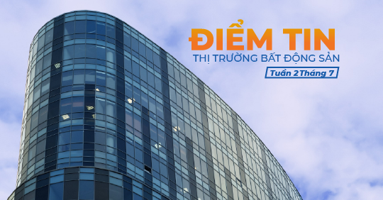 Điểm tin thị trường Bất động sản TP.HCM Tuần 2 Tháng 7/2020 có gì?