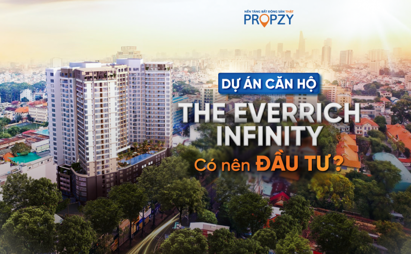 Dự án căn hộ chung cư The Everrich Infinity Quận 5: Liệu có nên đầu tư?