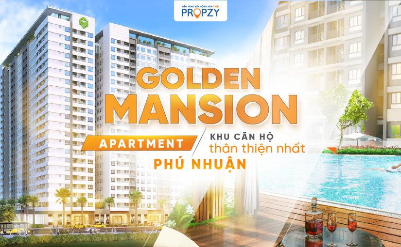 Golden Mansion Apartment – Khu căn hộ chuẩn 5 sao quận Phú Nhuận