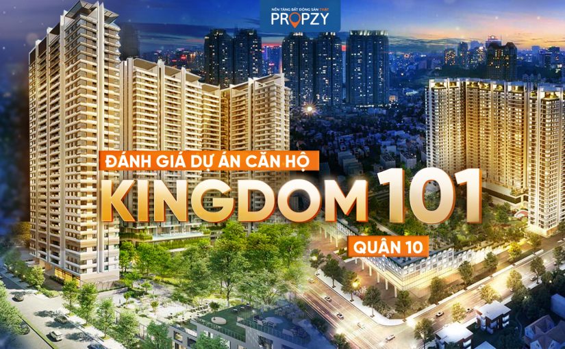 Kingdom 101: Cần nắm chắc những thông tin này trước khi đầu tư!