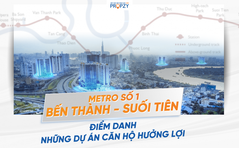 Những dự án căn hộ dọc tuyến Metro số 1