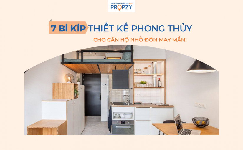 7 bí kíp thiết kế phong thủy căn hộ nhỏ đón may mắn