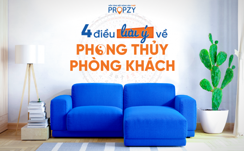 4 điều cần lưu ý về phong thủy phòng khách
