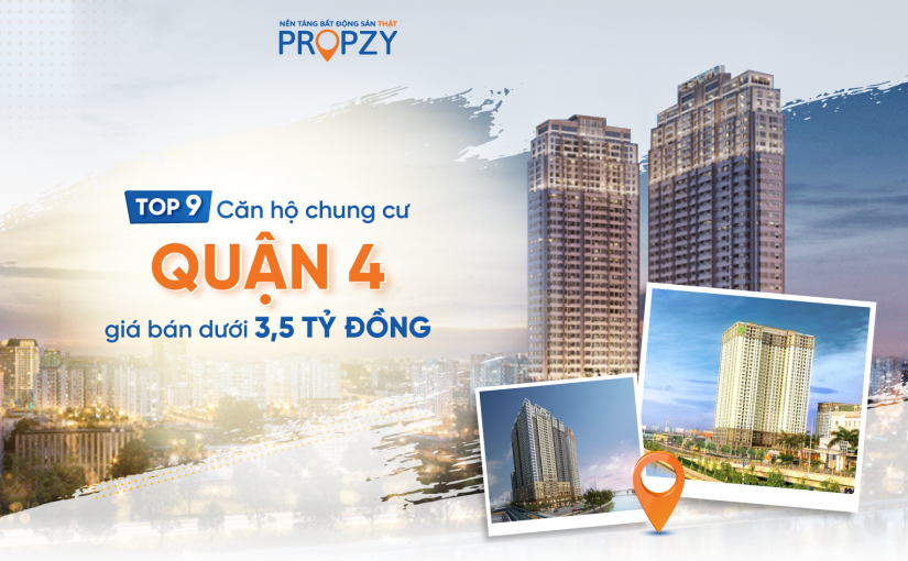 Top 9 căn hộ chung cư Quận 4 dưới 3,5 tỷ đồng