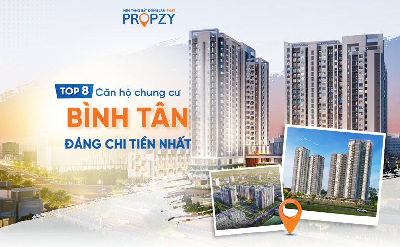 Top 8 căn hộ chung cư quận Bình Tân đáng chi tiền nhất hiện nay!