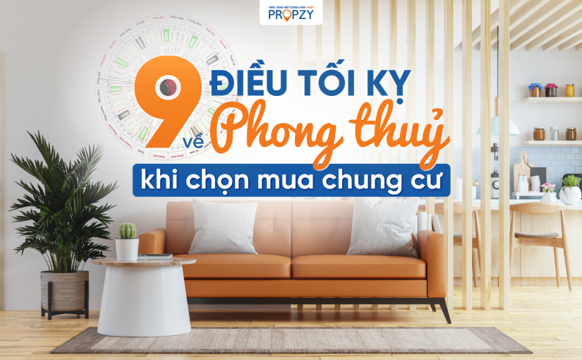 9 điều tối kỵ cần tránh về phong thủy khi chọn mua chung cư