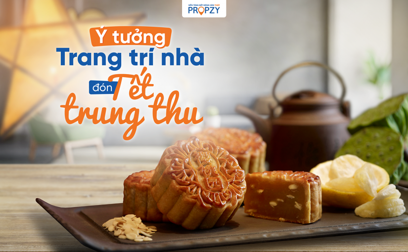 Ý tưởng trang trí nhà đón Tết Trung thu đơn giản và ấm cúng