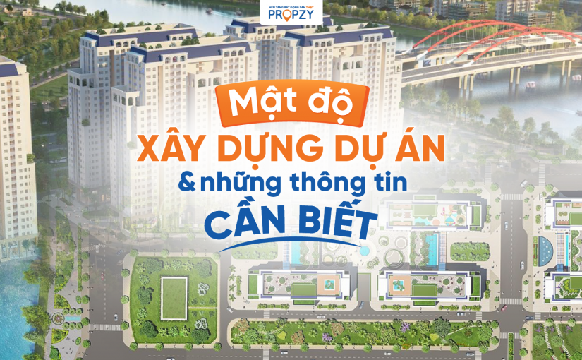 Mật độ xây dựng – Yếu tố cần thiết khi xem xét dự án mà bạn có thể bỏ quên!