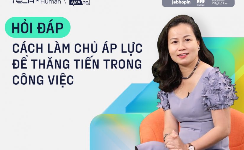 Vén màn chiến thuật lãnh đạo và xử lý áp lực cùng CMO PROPZY