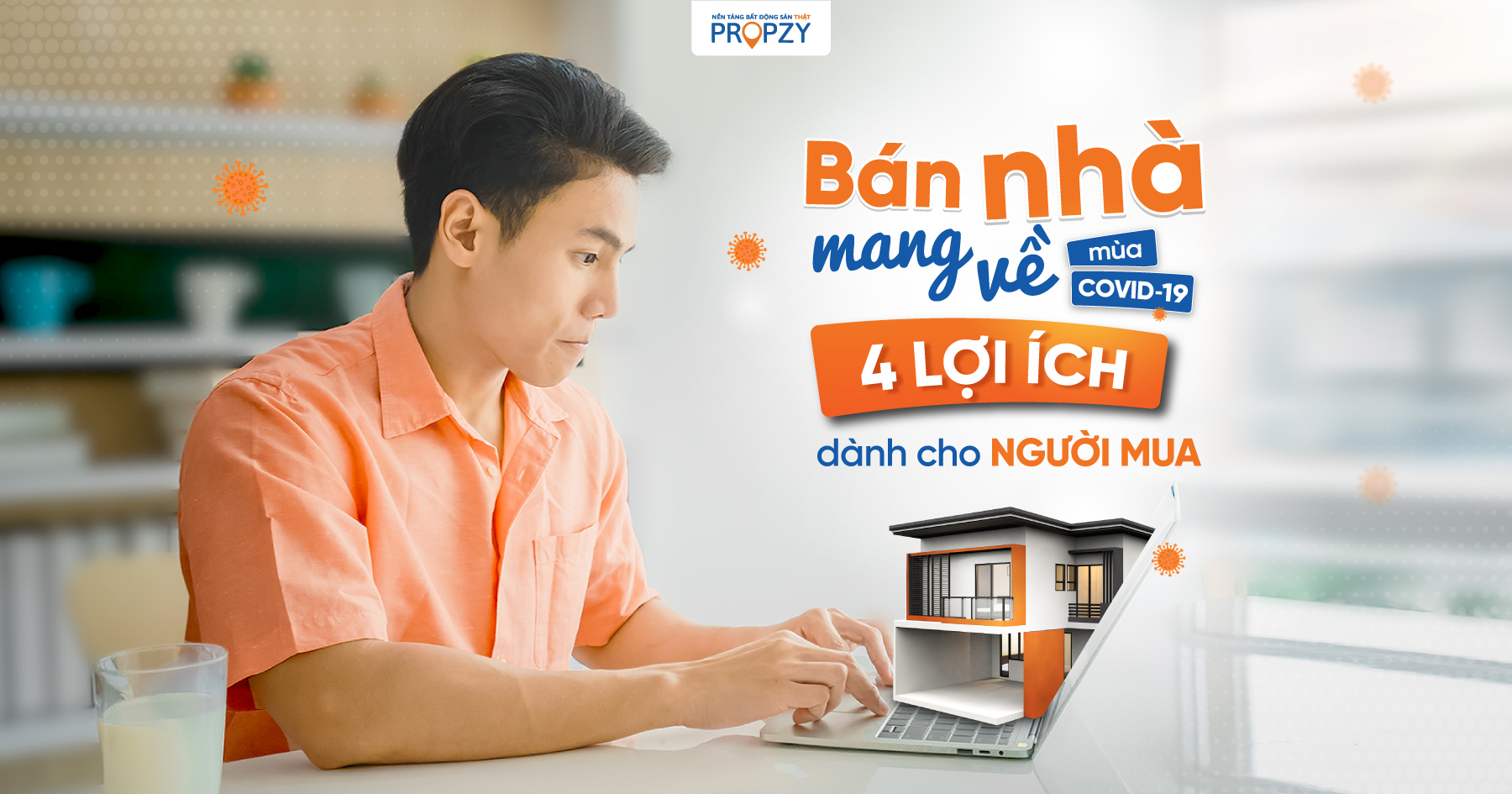 "Bán nhà Mang Về” mùa Covid: 4 lợi ích dành cho người mua bất động sản