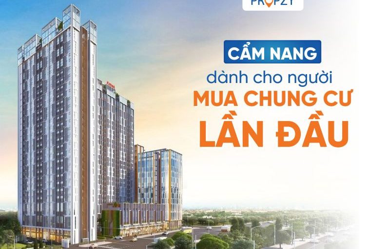 Cẩm nang dành cho người mua chung cư lần đầu