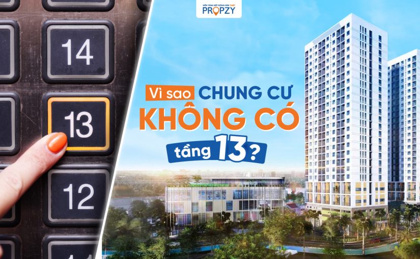 Vì sao chung cư không có tầng 13? Có nên mua căn hộ tầng 13?