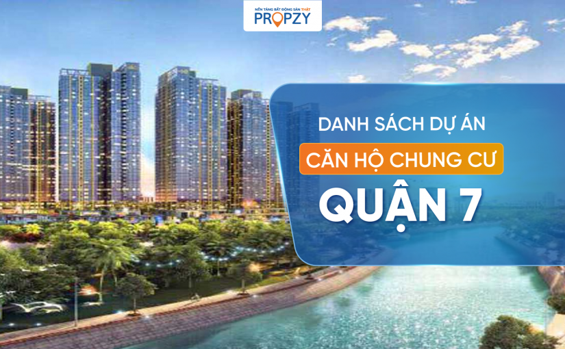 Danh sách căn hộ chung cư Quận 7 cập nhật mới nhất