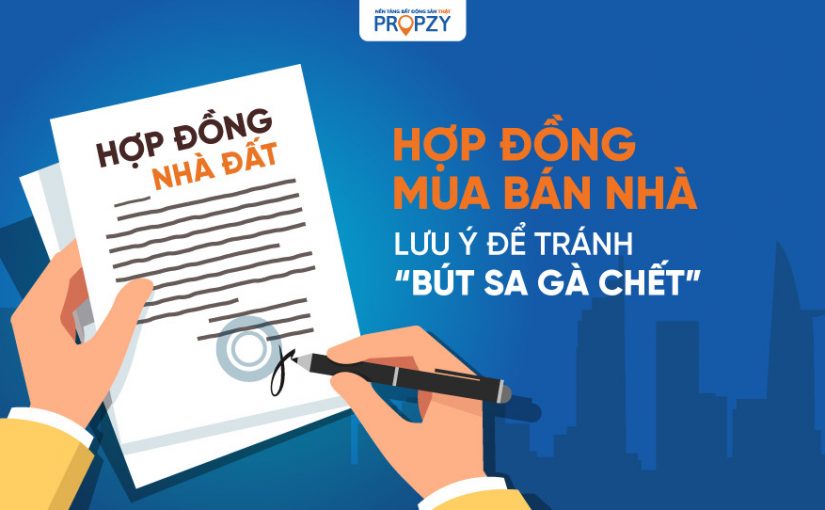 Những lưu ý quan trọng trong hợp đồng mua bán nhà để tránh mất tiền oan