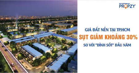 Giá đất nền tại Tp.HCM sụt giảm khoảng 30% so với “đỉnh sốt” đầu năm