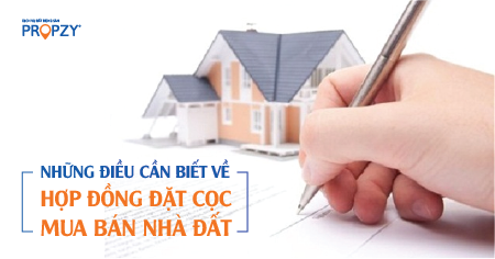 Những điều cần biết về hợp đồng đặt cọc mua bán nhà đất