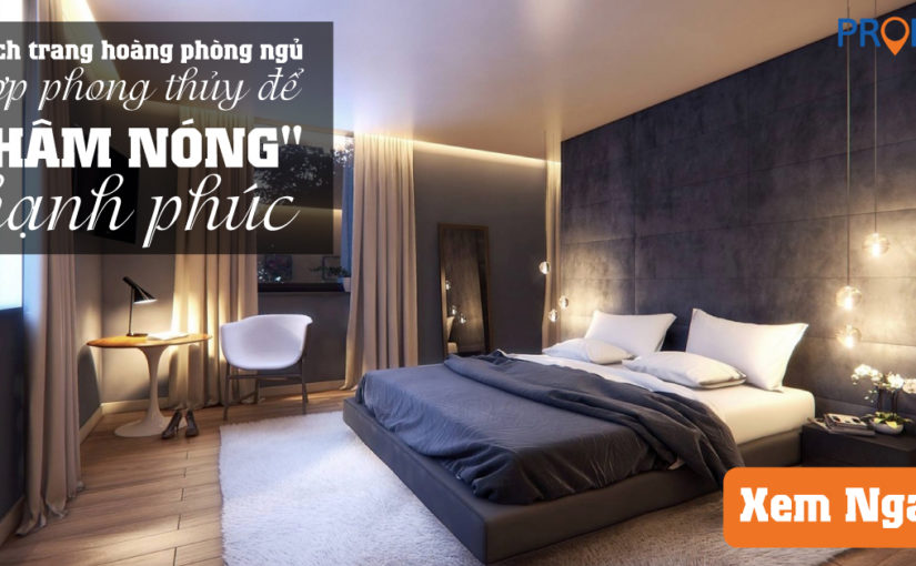 05 cách trang trí phòng ngủ để có hôn nhân mặn nồng