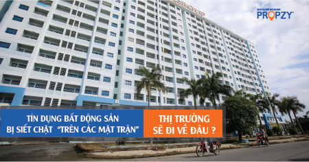 Tín dụng bất động sản bị siết chặt ‘trên các mặt trận’, thị trường sẽ đi về đâu?
