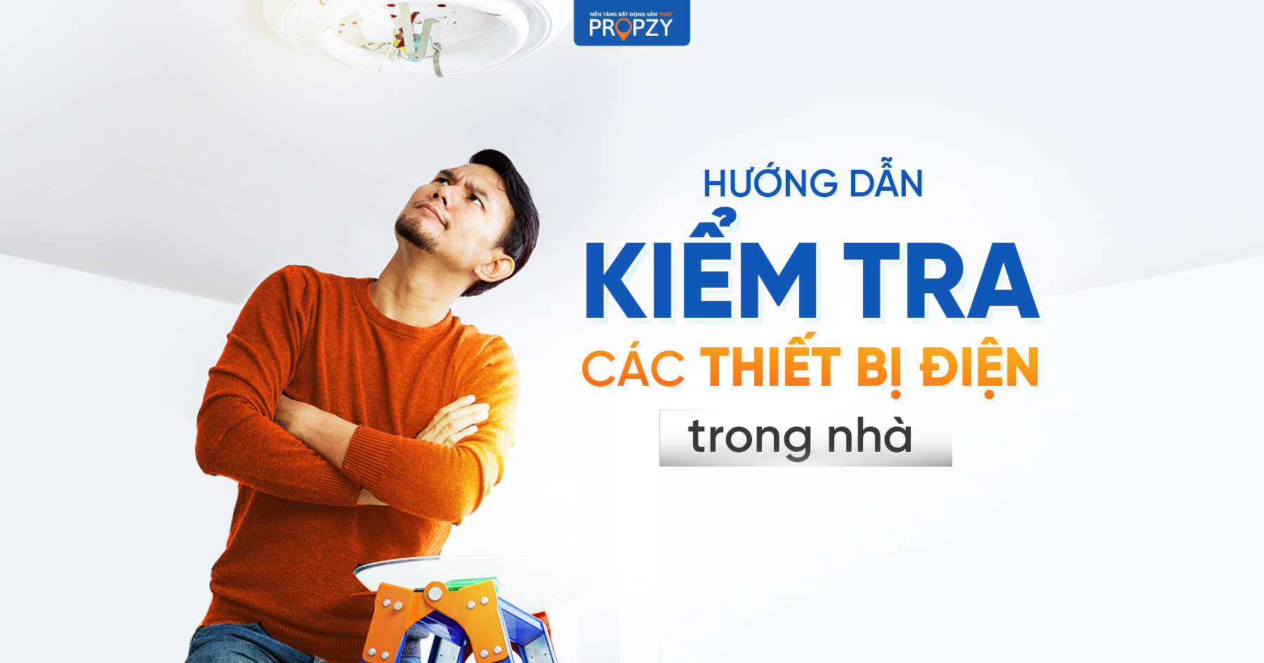 kiem-tra-cac-thiet-bi-dien Hướng dẫn kiểm tra hệ thống điện và các thiết bị điện của ngôi nhà