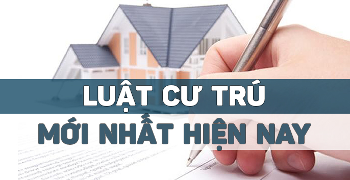 Những điểm mới của Luật Cư trú ảnh hưởng đến mọi người dân