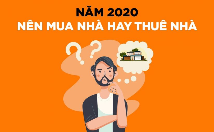 Nên thuê nhà ở, mua nhà để ở khi nào?