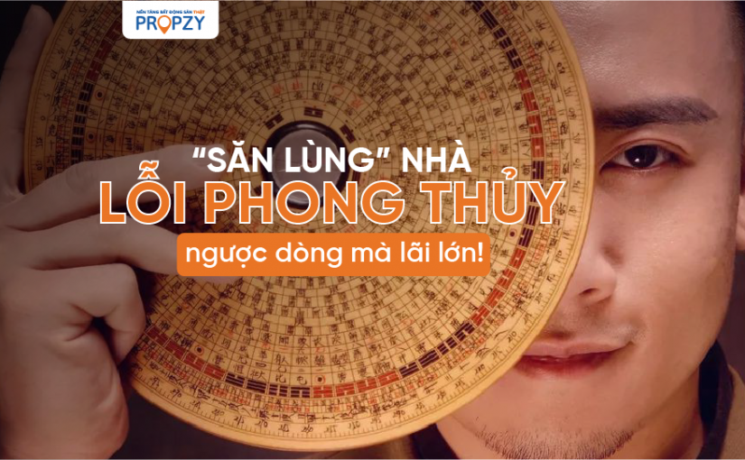 Vì sao mua nhà bị lỗi phong thủy mà vẫn “Phất lên như diều gặp gió”?