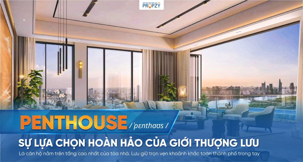 can-ho-penthouse-la-gi