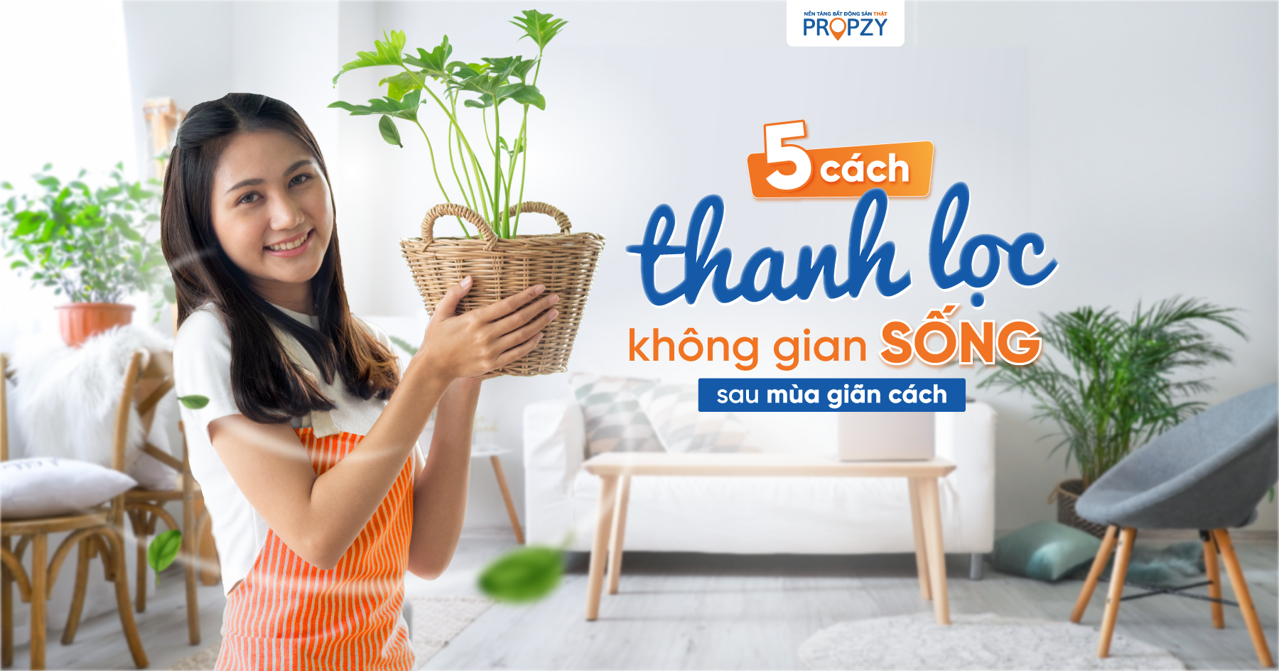 5 cách thanh lọc không gian sống trong và sau mùa giãn cách