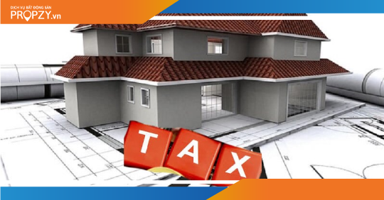 Tổng hợp các loại thuế phải nộp khi mua bán nhà đất cập nhật 2020