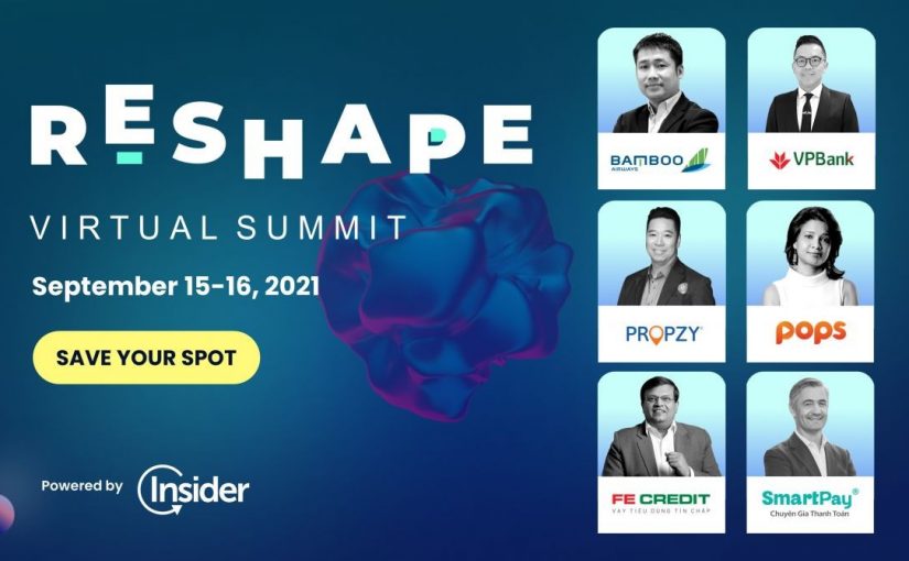 THÔNG CÁO BÁO CHÍ – DOANH NHÂN VIỆT NAM THAM DỰ HỘI NGHỊ THƯỢNG ĐỈNH TOÀN CẦU RESHAPE SUMMIT 2021